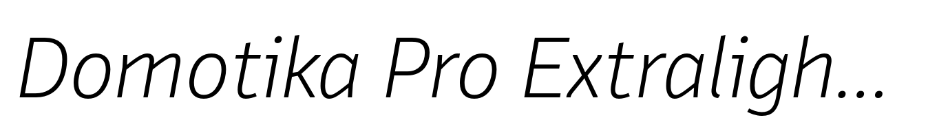 Domotika Pro Extralight Italic